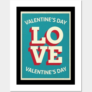 VALENTINE'S DAT T-SHIRT Posters and Art